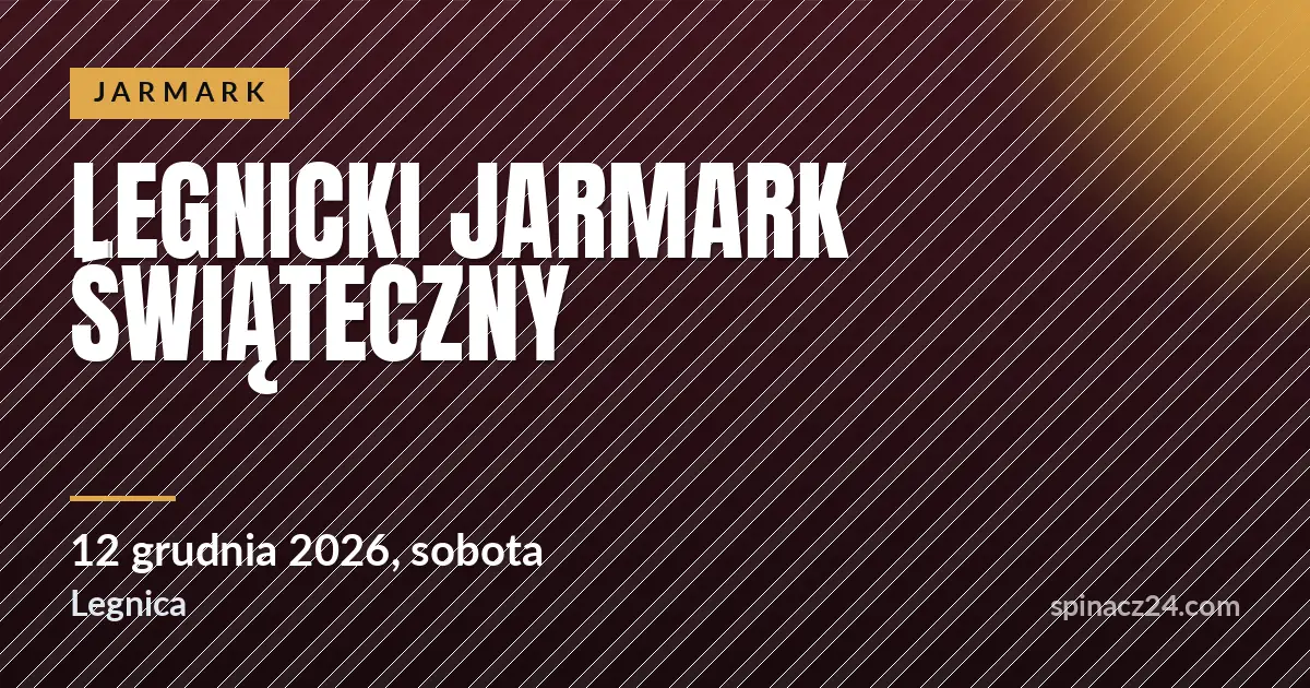 Legnicki Jarmark Świąteczny