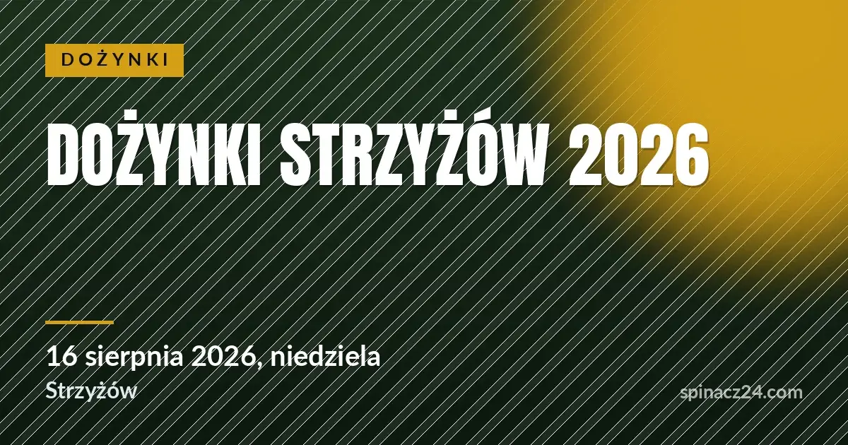 Plakat: Dożynki Strzyżów 2026