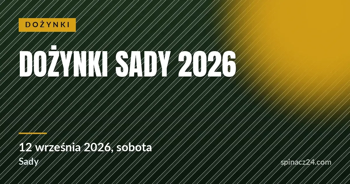 Plakat: Dożynki Sady 2026