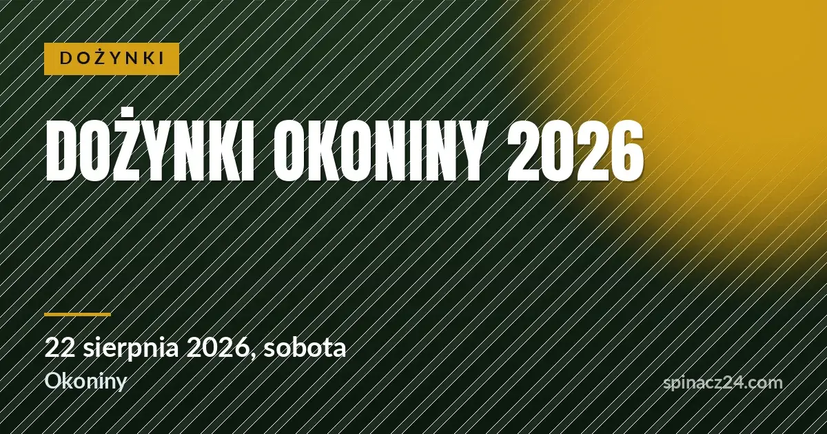 Plakat: Dożynki Okoniny 2026