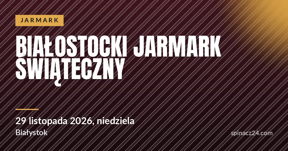 Białostocki Jarmark Świąteczny