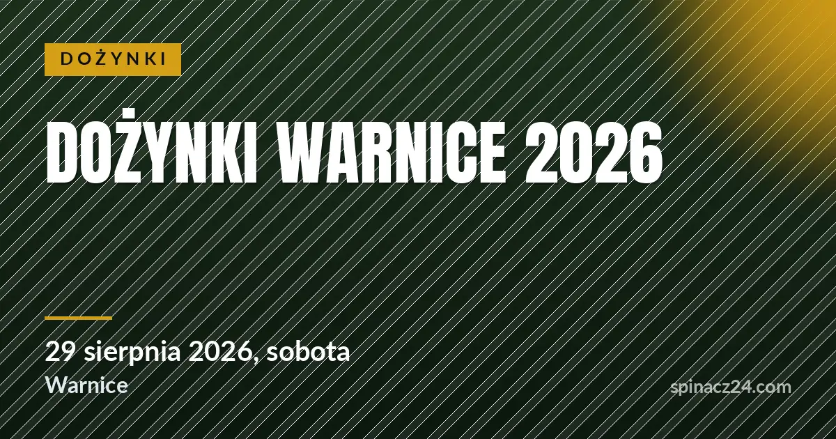 Plakat: Dożynki Warnice 2026