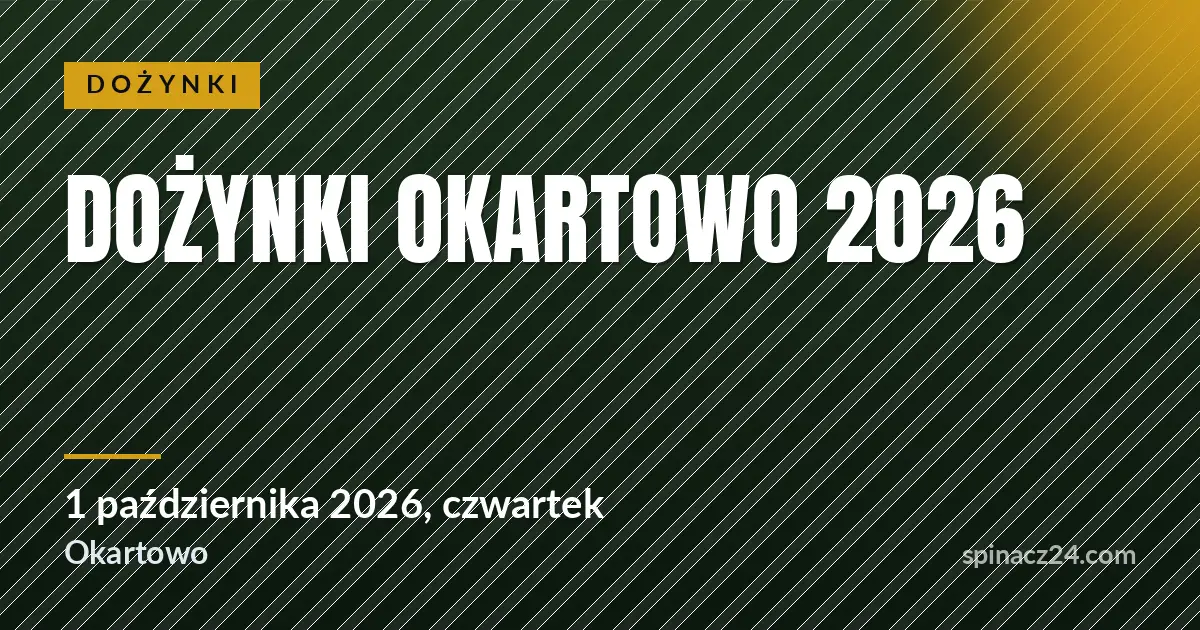 Dożynki Okartowo 2026