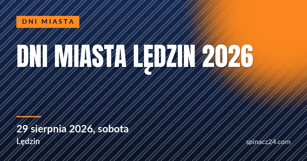 Plakat: Dni Miasta Lędzin 2026