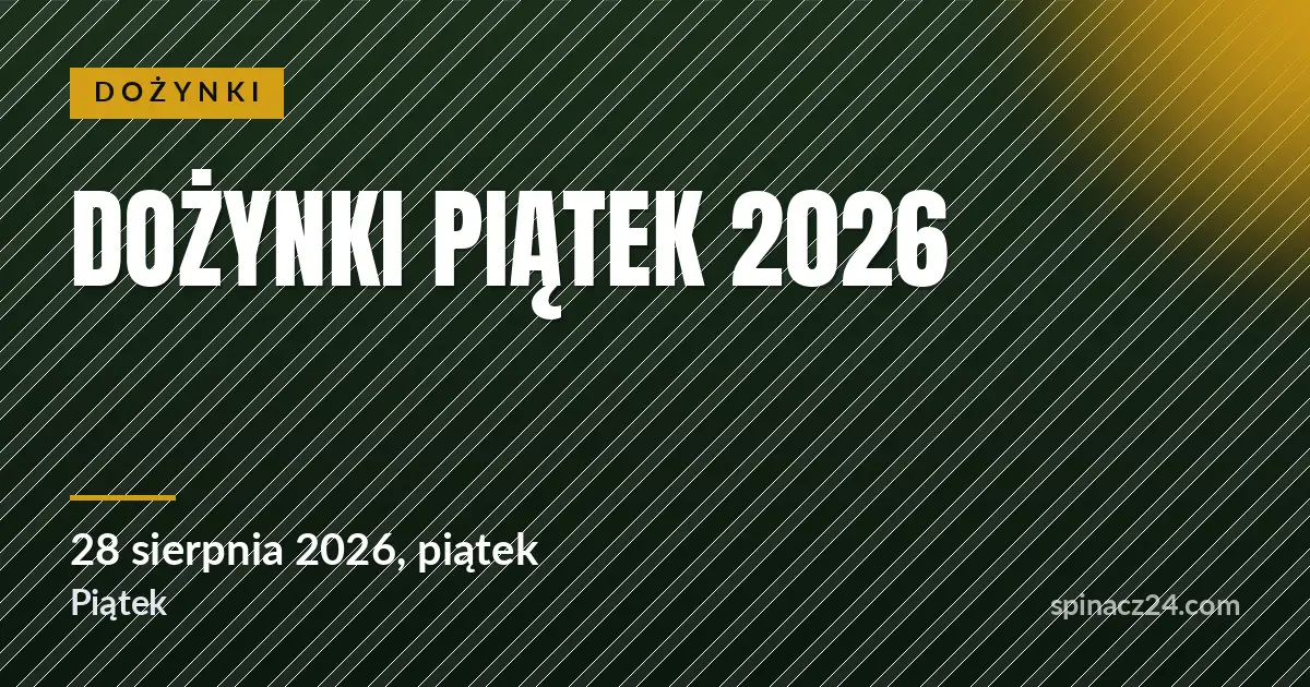 Dożynki Piątek 2026