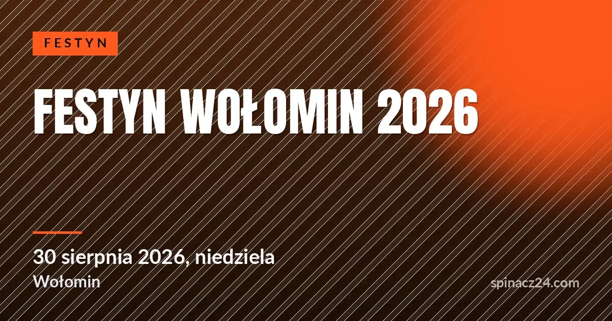 Plakat: Festyn Wołomin 2026