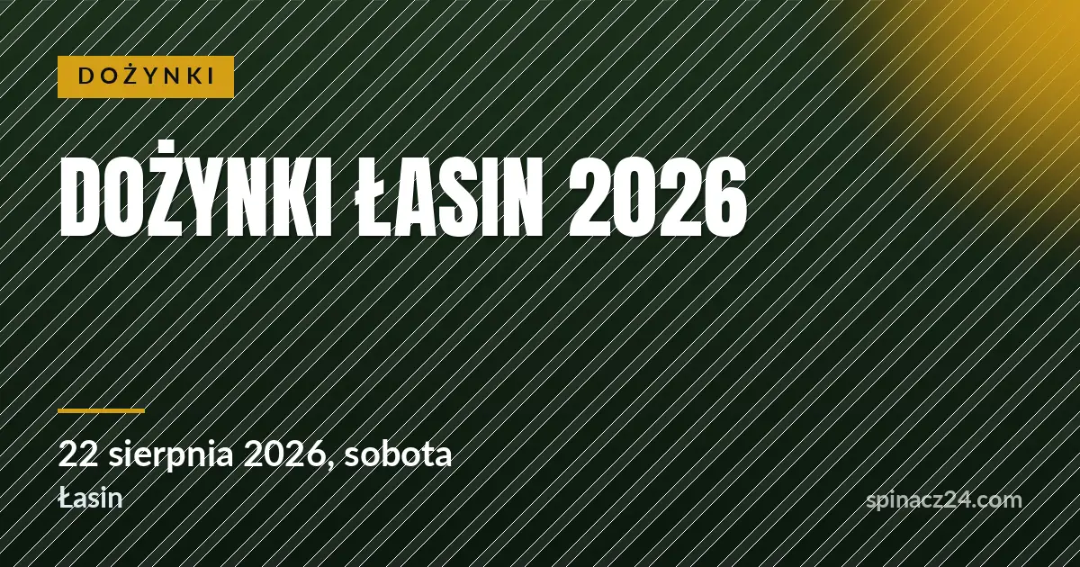 Plakat: Dożynki Łasin 2026