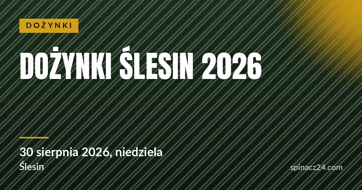 Plakat: Dożynki Ślesin 2026
