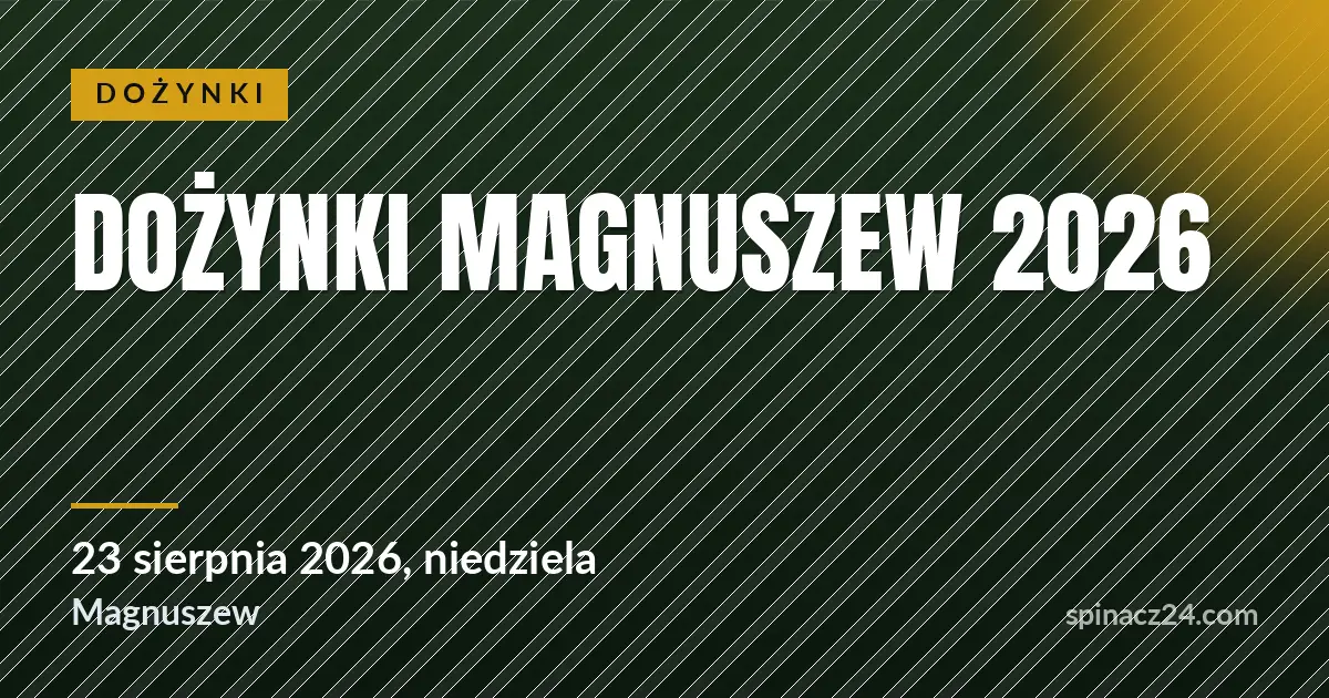 Plakat: Dożynki Magnuszew 2026