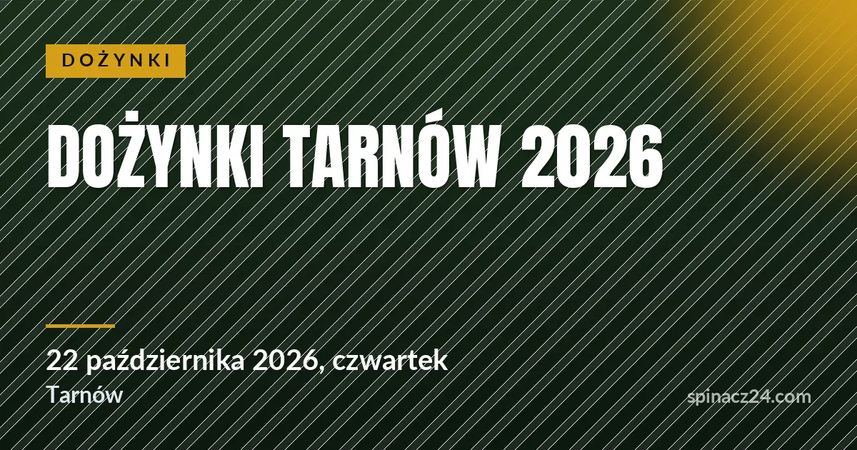 Plakat: Dożynki Tarnów 2026