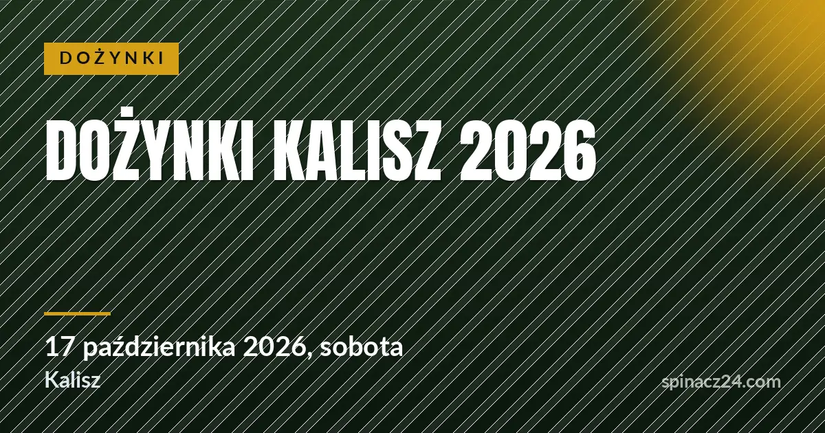 Plakat: Dożynki Kalisz 2026
