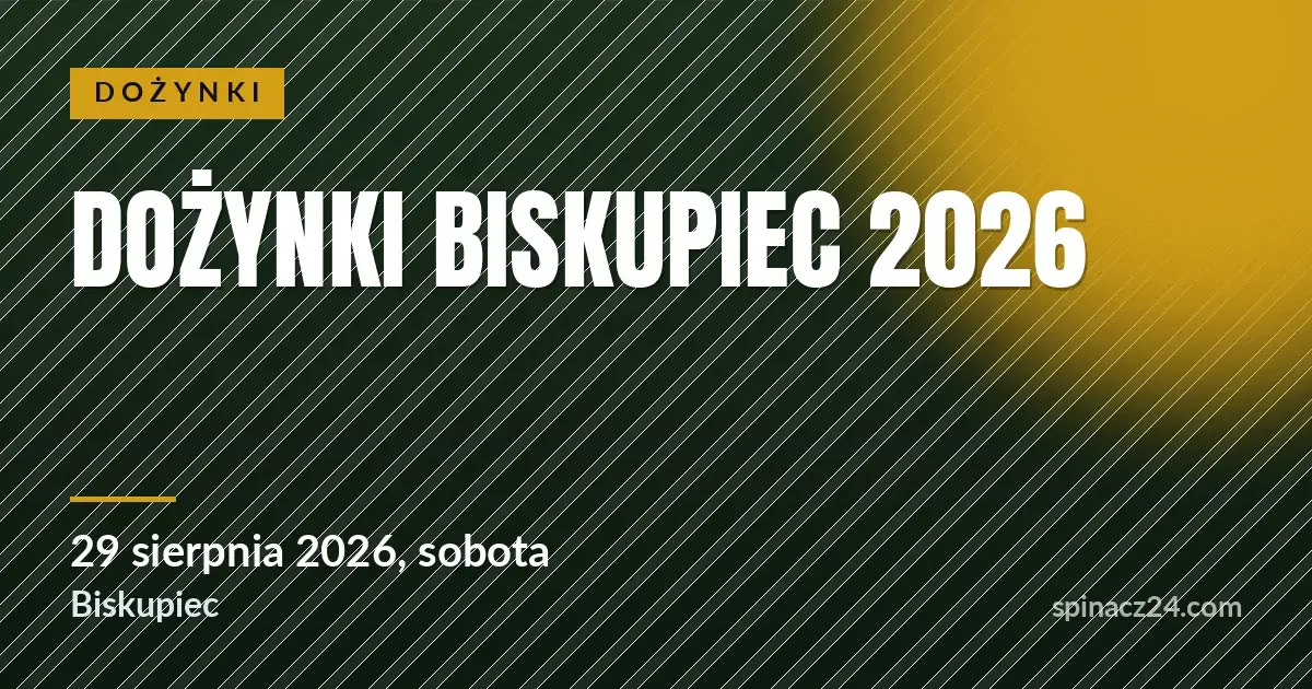 Plakat: Dożynki Biskupiec 2026
