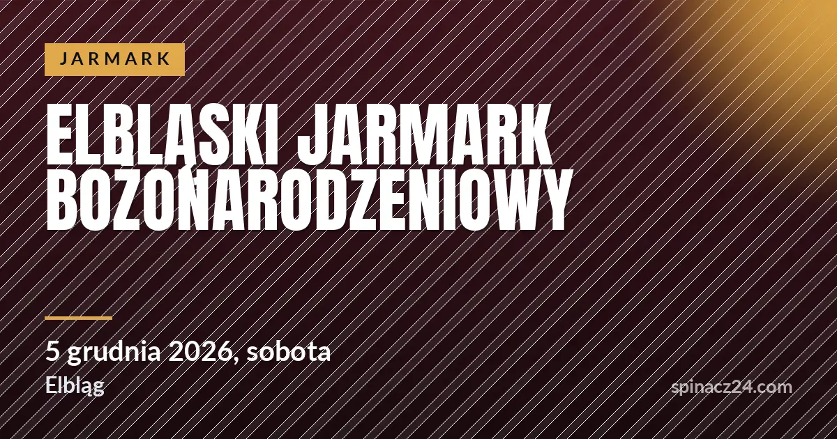Elbląski Jarmark Bożonarodzeniowy