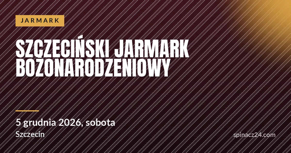 Szczeciński Jarmark Bożonarodzeniowy