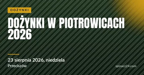 Plakat: Dożynki w Piotrowicach 2026
