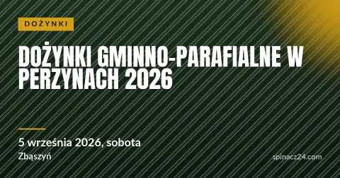 Plakat: Dożynki Gminno-Parafialne w Perzynach 2026