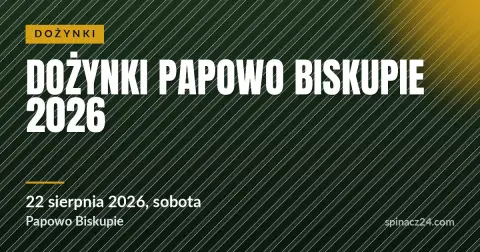 Plakat: Dożynki Papowo Biskupie 2026