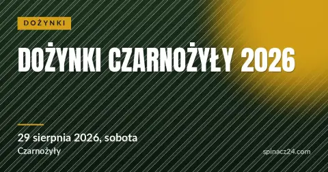 Plakat: Dożynki Czarnożyły 2026