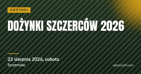 Plakat: Dożynki Szczerców 2026