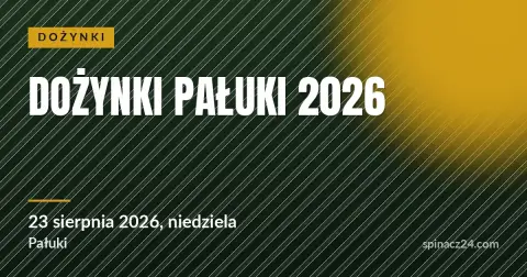 Plakat: Dożynki Pałuki 2026