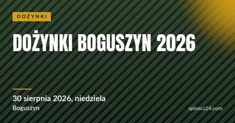 Plakat: Dożynki Boguszyn 2026
