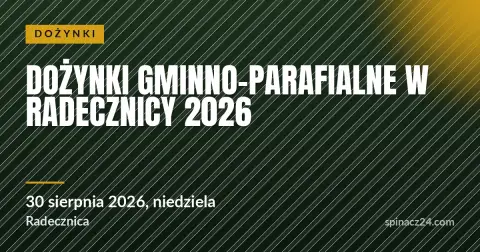 Plakat: Dożynki Gminno-Parafialne w Radecznicy 2026