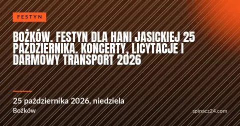 Bożków. Festyn dla Hani Jasickiej 25 października. Koncerty, licytacje i darmowy transport 2026