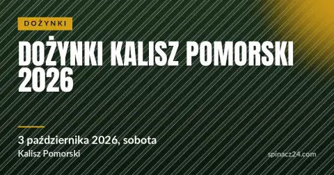 Dożynki Kalisz Pomorski 2026