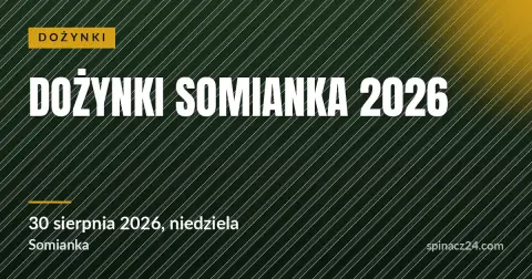 Plakat: Dożynki Somianka 2026