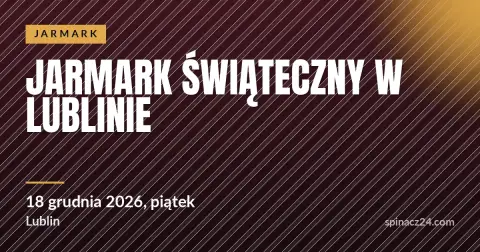 Plakat: Jarmark Świąteczny w Lublinie