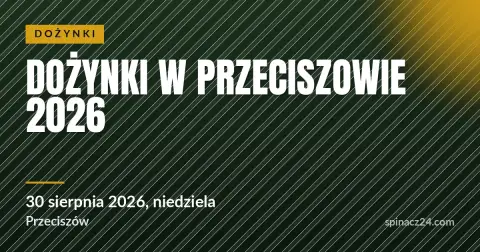 Plakat: Dożynki w Przeciszowie 2026
