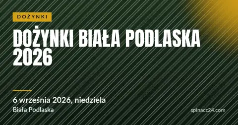 Plakat: Dożynki Biała Podlaska 2026